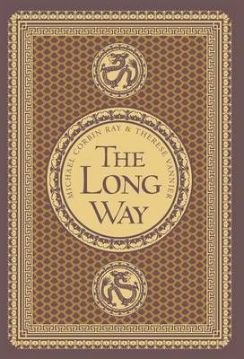 The Long Way By Michael Corbin Ray 9781940776057 (Hardback)