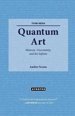 Quantum Art By Scoon 9781940813363 (Paperback)