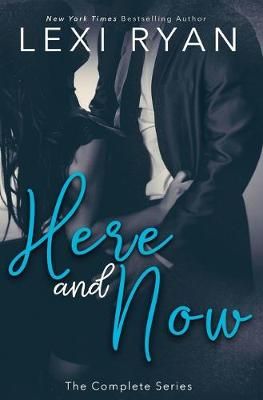 Here and Now By Lexi Ryan 9781940832869 (Paperback)