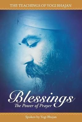 Blessings By Hargopal Kaur Khalsa 9781940837307 (Paperback)