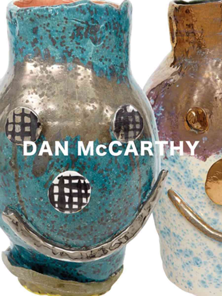 Dan McCarthy: Facepots By Dan McCarthy (artist) 9781940881058