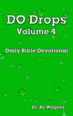 DO Drops Volume 4 By Wagner 9781941039144 (Paperback)