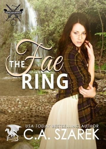 The Fae Ring By C A Szarek 9781941151075 (Paperback)