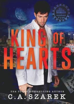 King Of Hearts By C A Szarek 9781941151402 (Paperback)