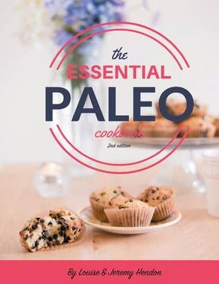 The Essential Paleo Cookbook (Full Color) 9781941169049 (Paperback)