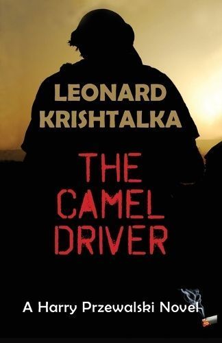 The Camel Driver By Krishtalka, Leonard, 9781941237328 (Paperback)