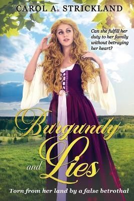 Burgundy and Lies By Strickland 9781941318379 (Paperback)