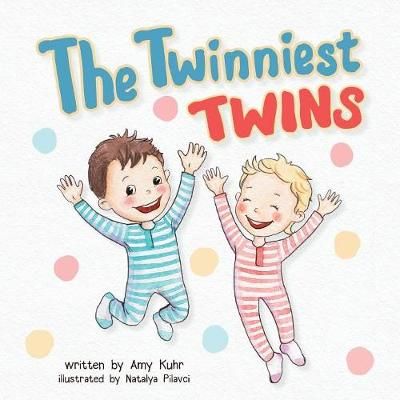 The Twinniest Twins By Kuhr, Amy 9781941434611 (Paperback)