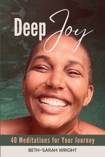 Deep Joy By Wright 9781941512647 (Paperback)