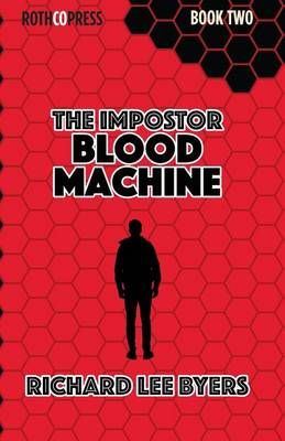 The Impostor By Richard Lee Byers 9781941519936 (Paperback)
