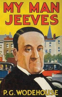 My Man, Jeeves 9781941667057 (Paperback)