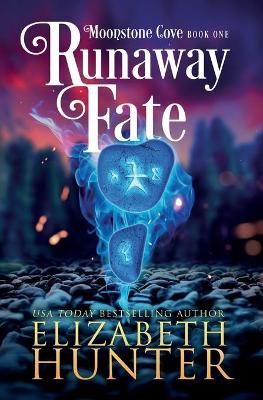 Runaway Fate By Elizabeth Hunter 9781941674604 (Paperback)