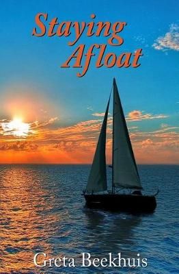Staying Afloat By Greta Beekhuis 9781941713730 (Paperback)