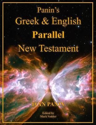 Panin's Greek and English Parallel New Testament By Panin (Paperback)
