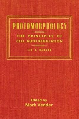 Protomorphology By Lee 9781941776520 (Paperback)