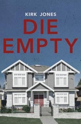Die Empty By Kirk Jones 9781941918234 (Paperback)