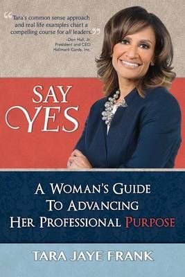 Say Yes By Tara Jaye Frank 9781941933060 (Paperback)