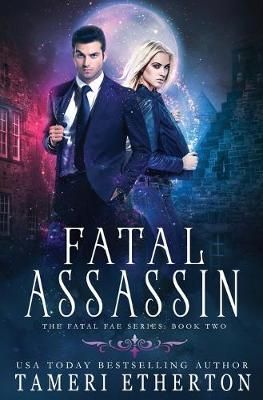 Fatal Assassin By Etherton 9781941955208 (Paperback)