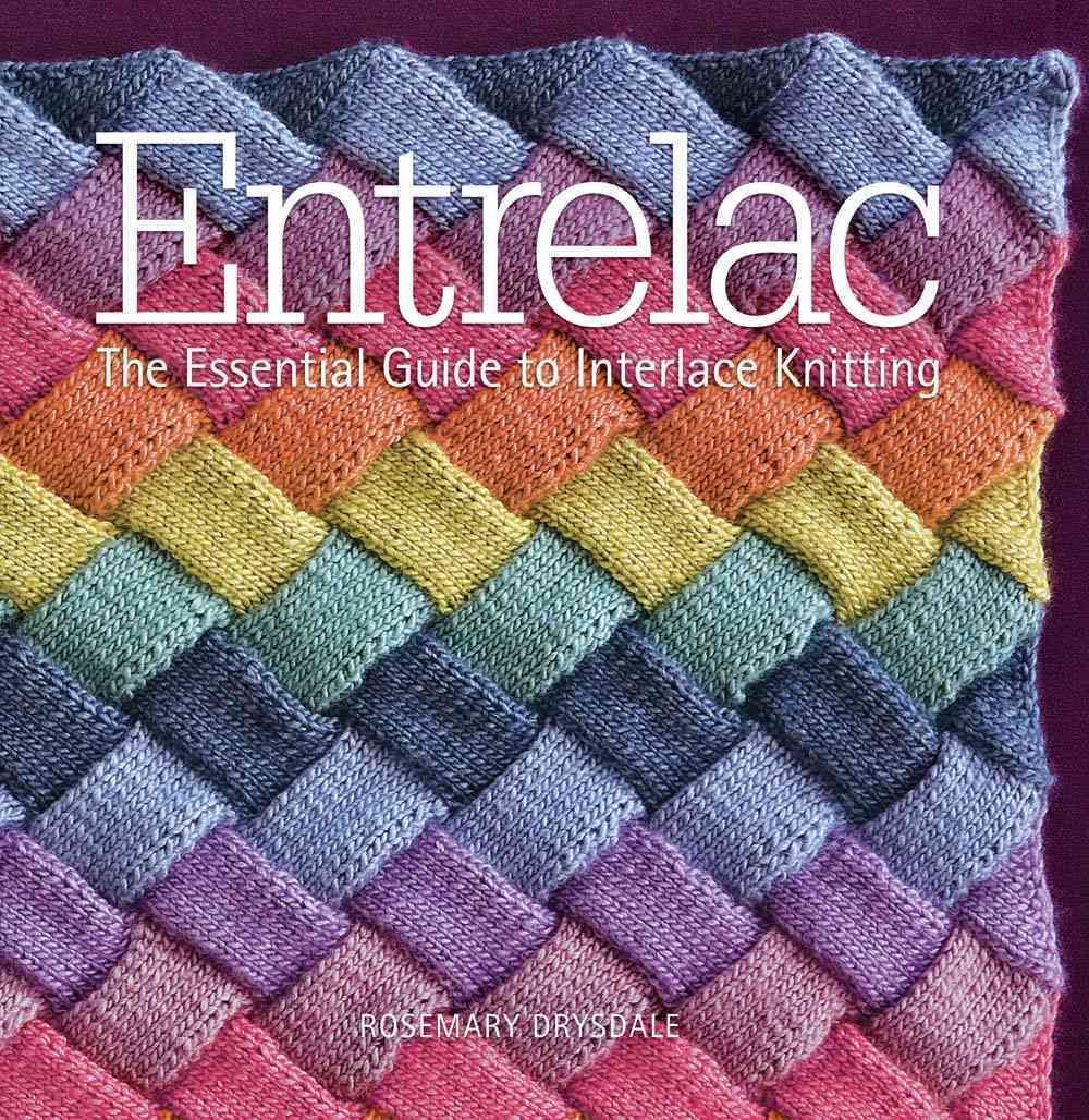 Entrelac By Rosemary Drysdale 9781942021315 (Paperback)