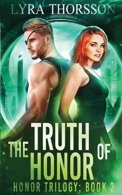 Truth of Honor By Thorsson 9781942023975 (Paperback)