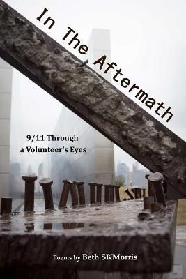 In the Aftermath By Skmorris 9781942051343 (Paperback)