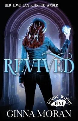 Revived By Moran, Ginna 9781942073536 (Paperback)