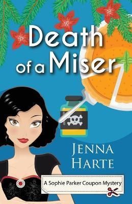Death of a Miser By Harte 9781942078920 (Paperback)