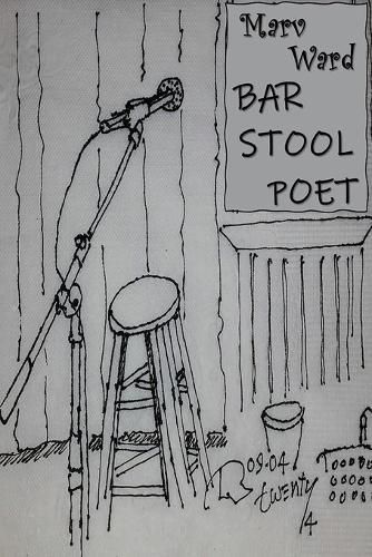 Bar Stool Poet By Ward 9781942081388 (Paperback)