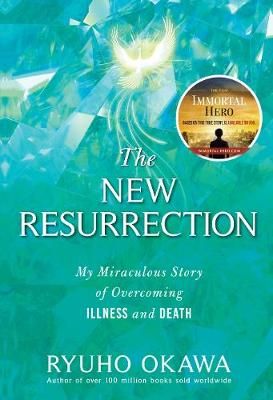 The New Resurrection By Ryuho Okawa 9781942125648 (Hardback)