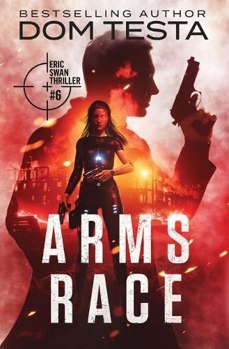Arms Race By Dom Testa 9781942151715 (Paperback)