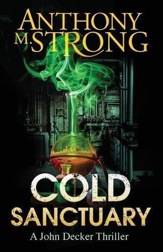 Cold Sanctuary By Strong, Anthony, M. 9781942207054 (Paperback)