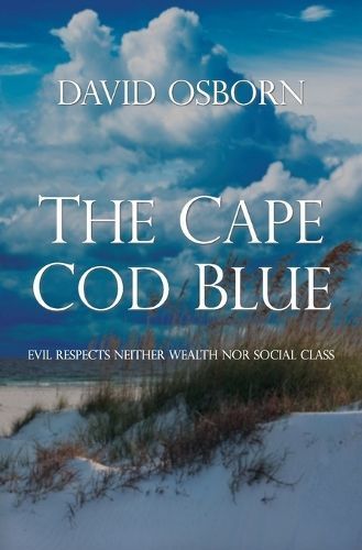 The Cape Cod Blue By David Osborn 9781942267232 (Paperback)