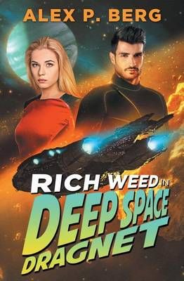 Deep Space Dragnet By Alex P Berg 9781942274193 (Paperback)