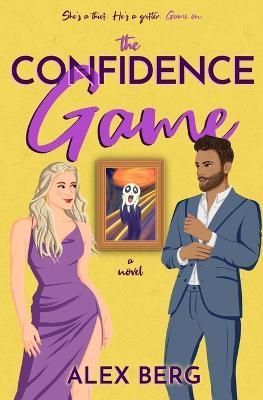 The Confidence Game By Alex Berg 9781942274377 (Paperback)