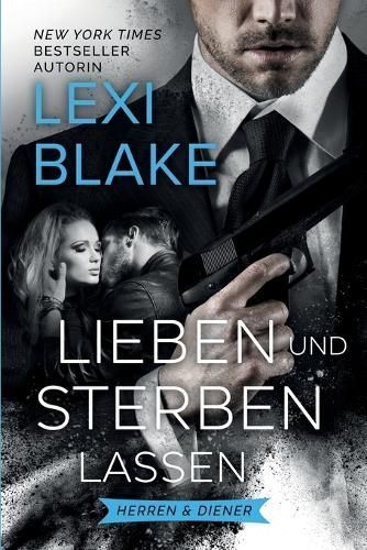 Lieben und Sterben Lassen By Buschmann 9781942297666 (Paperback)