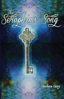 Seraphim's Song By Barbara Casey 9781942314844 (Paperback)