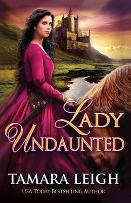 Lady Undaunted By Tamara Leigh 9781942326205 (Paperback)