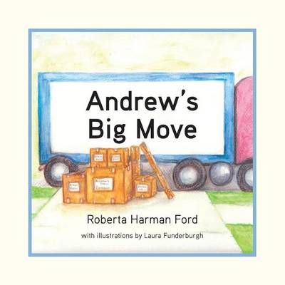 Andrew's Big Move 9781942341239 (Paperback)