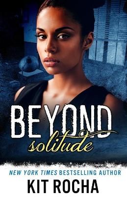 Beyond Solitude By Rocha, Kit 9781942432357 (Paperback)