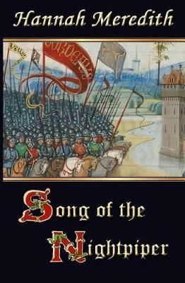 Song of the Nightpiper By Hannah Meredith 9781942470045 (Paperback)