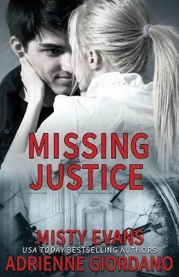 Missing Justice By Misty Evans 9781942504122 (Paperback)
