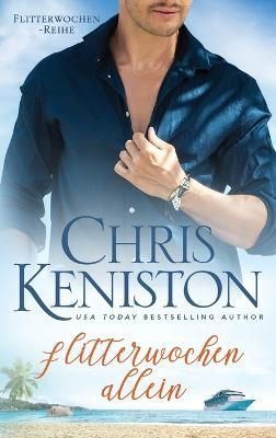 Flitterwochen Allein 9781942561705 (Paperback)