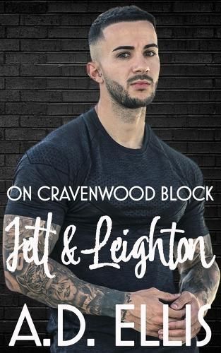 Jett & Leighton: On Cravenwood Block By Ellis, A.D. 9781942647881