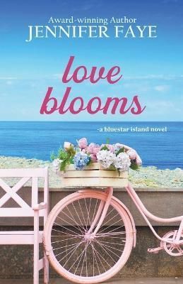 Love Blooms By Faye 9781942680116 (Paperback)