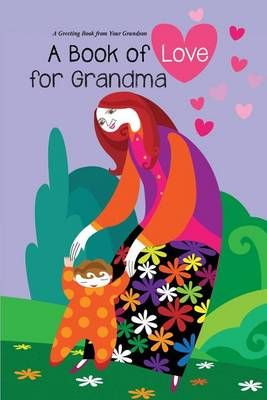 Book of Love for Grandma 9781942736004 (Paperback)