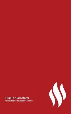 Fire (poetry by Rumi) Volume 4 By Iman Tavassoly 9781942782063