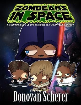ZomBeans in Space By Scherer 9781942811299 (Paperback)