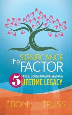The Significance Factor By Eboni L Truss 9781942838340 (Paperback)