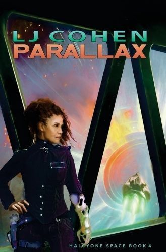 Parallax: Halcyone Space, Book 4 By Cohen, LJ 9781942851059