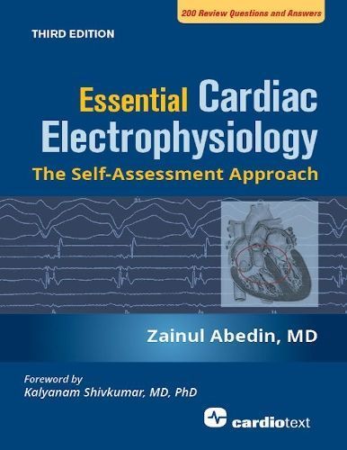 Essential Cardiac Electrophysiology By Zainul Abedin 9781942909293